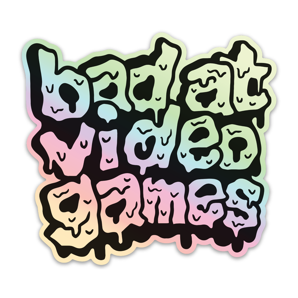 STICKER | HOLOGRAPHIC BAD AT VIDEO GAMES