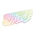 STICKER | HOLOGRAPHIC STREAM IS OFFLINE