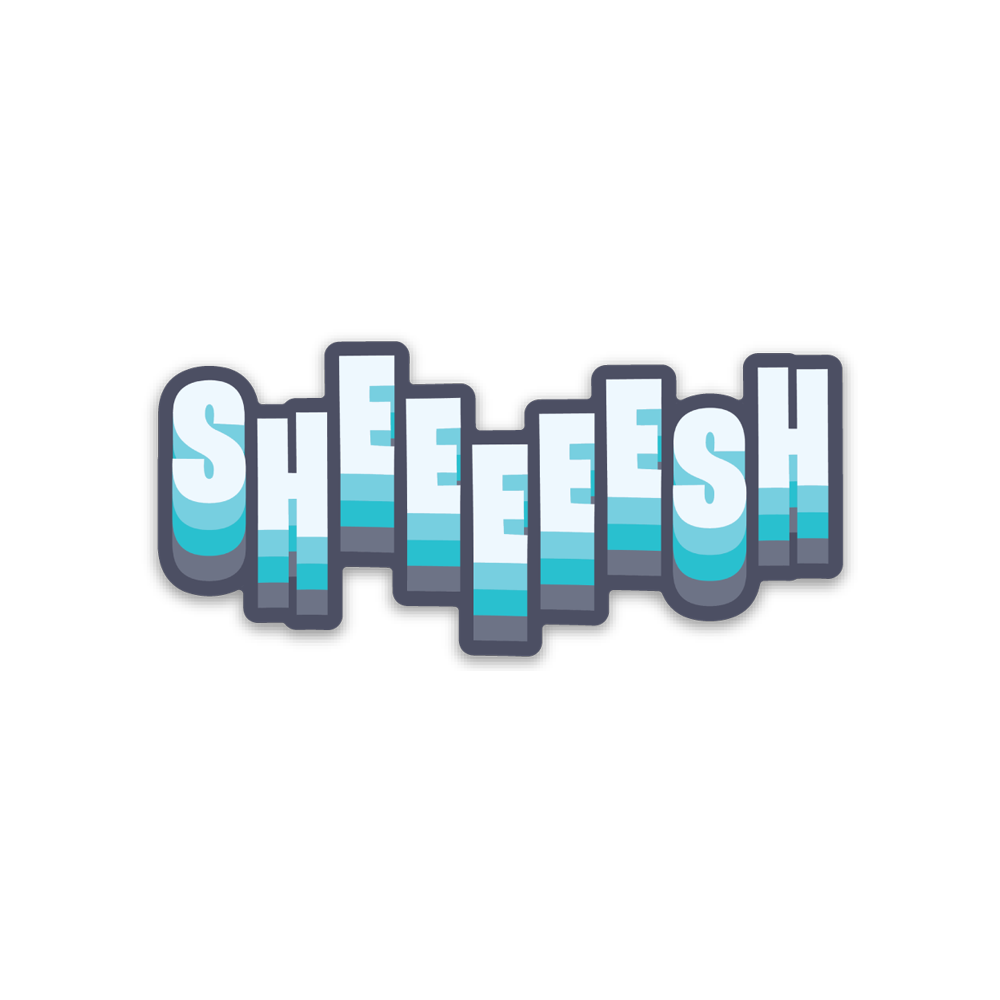 STICKER | SHEEEEESH