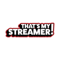 STICKER | THATS MY STREAMER