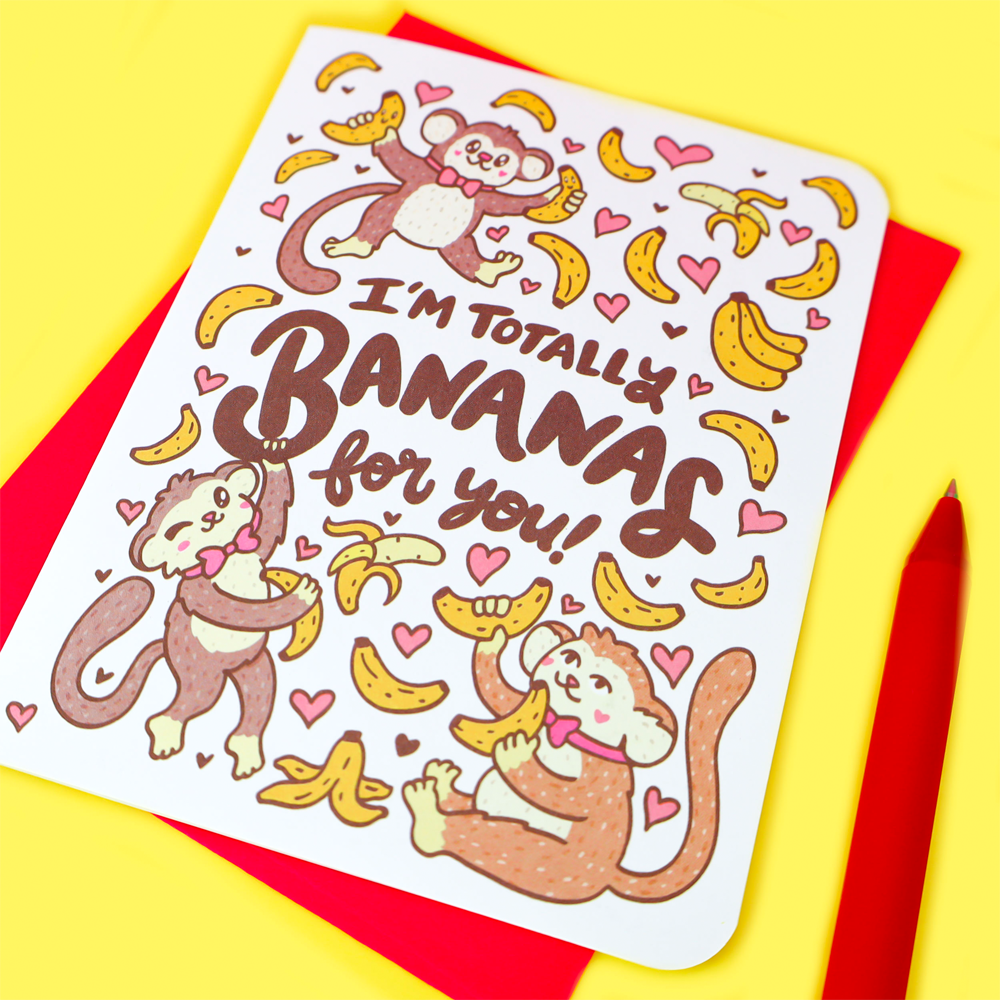 I'm Bananas For You Greeting Card