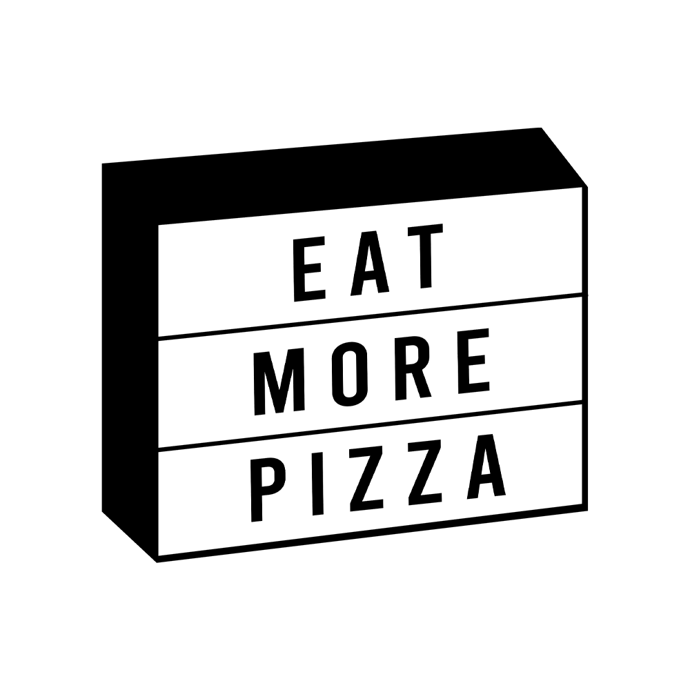 PIN | EAT MORE PIZZA